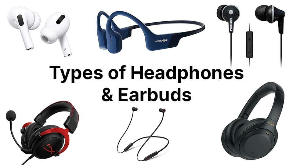 Common types of headphones
