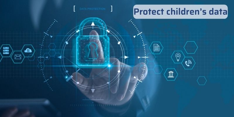 Protect children’s data